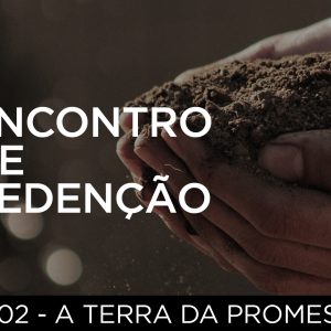 A Terra da Promessa